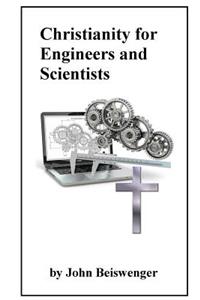 Christianity for Engineers and Scientists