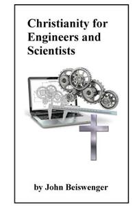 Christianity for Engineers and Scientists