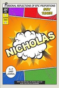 Superhero Nicholas