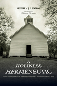 Holiness Hermeneutic