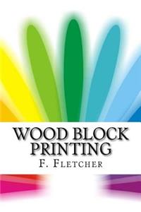 Wood Block Printing