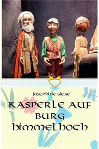 Kasperle auf Burg Himmelhoch