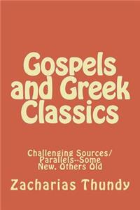 Gospels and Greek Classics