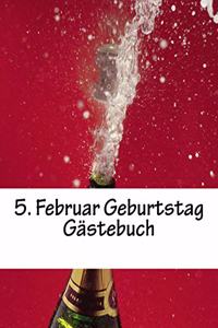 5. Februar Geburtstag Gästebuch