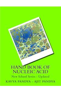 Hand Book Of Nucleic Acid