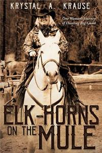 Elk-Horns on the Mule