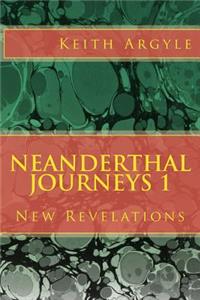 Neanderthal Journeys