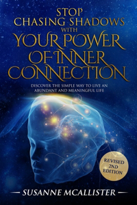 Stop Chasing Shadows with Inner Connection