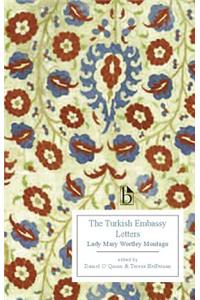 The Turkish Embassy Letters (1763)