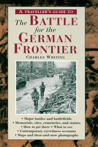 Traveller's Guide to Battle of the German Frontier