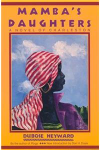 Mamba's Daughters: A Novel of Charleston