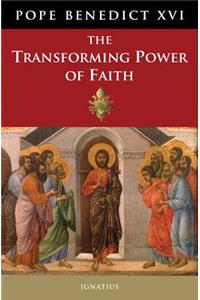 Transforming Power of Faith