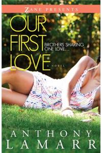Our First Love