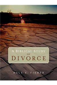 A Biblical Study Of Divorce