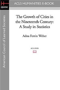 Growth of Cities in the Nineteenth Century
