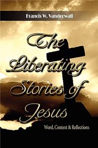 Liberating Stories of Jesus