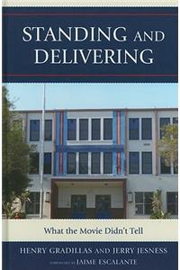 Standing and Delivering
