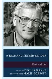 Richard Selzer Reader