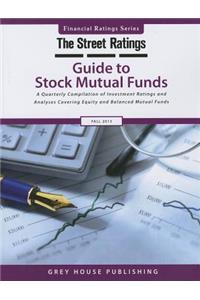 Thestreet Ratings Guide to Stock Mutual Funds