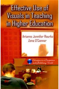 Effective Use of Visuals in Teaching in Higher Education