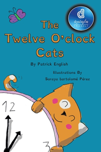 The Twelve O'clock Cats