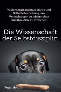 Wissenschaft der Selbstdisziplin