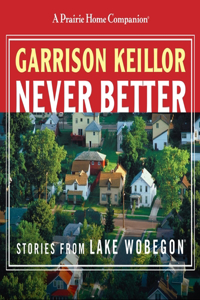 Never Better Lib/E