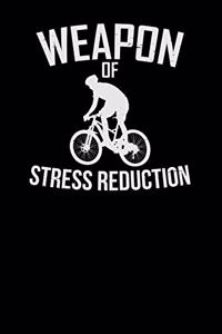 Weapon of stress reduction