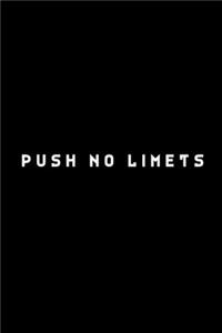 Push No Limits