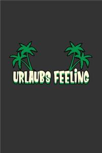 Urlaubs Feeling
