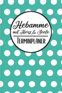 Hebamme mit Herz & Seele Terminplaner