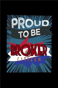 Proud to be broker citizen