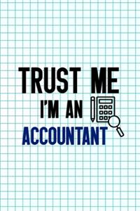 Trust Me I'm An Accountant