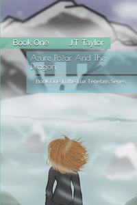 Azure Pozar And The Dragon