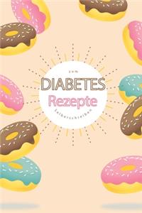 Diabetes Rezepte zum Selberschreiben