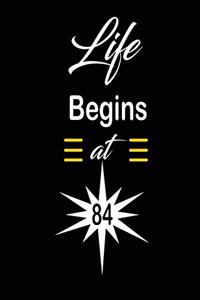 Life Begins at 84
