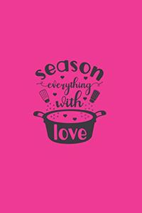 Season Everything With Love