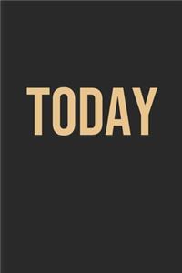 Today