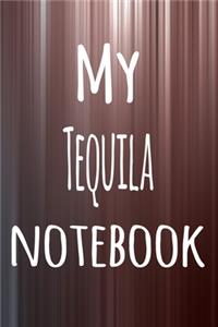 My Tequila Notebook