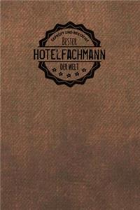Geprüft und Bestätigt bester Hotelfachmann der Welt