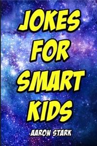 Jokes for Smart Kids
