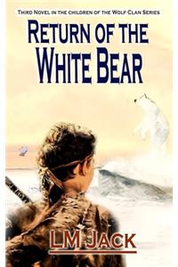 Return of the White Bear