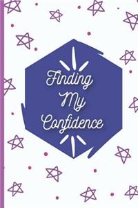 Finding My Confidence