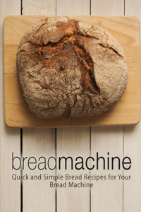 Bread Machine