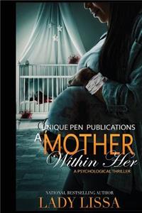 Mother Within Her
