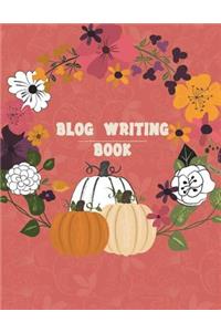 Blog Writing Book