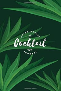Cocktail Drink Recipe Journal