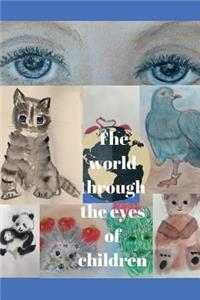 The world through the eyes of children