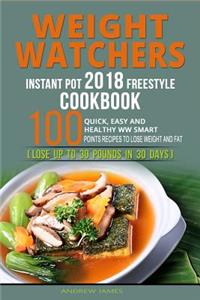 Weight Watchers Instant Pot 2018 Freestyle Cookbook