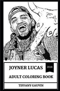 Joyner Lucas Adult Coloring Book